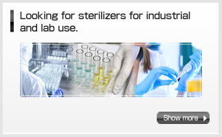 Looking for sterilizers for industrial and lab use